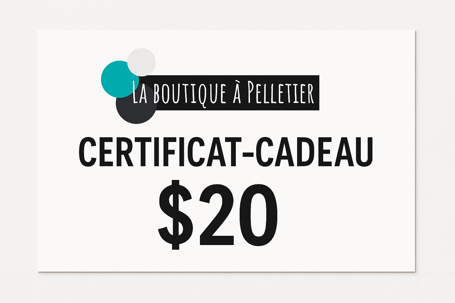 Certificat Cadeau 20.00$