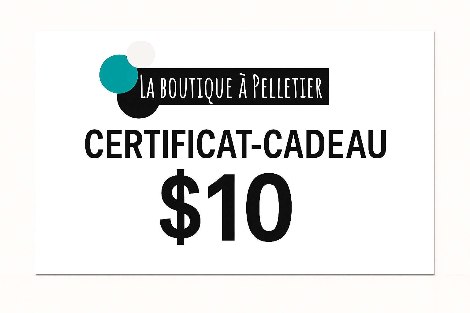 Certificat Cadeau 10.00$